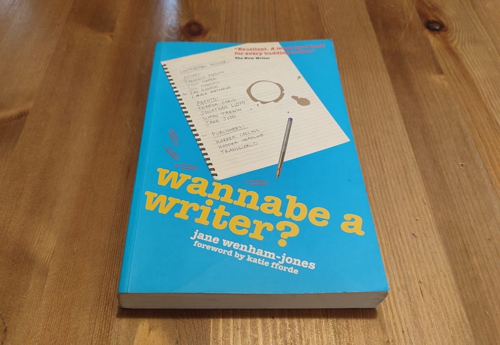 Wannabe a Writer by Jane Wenham-Jones