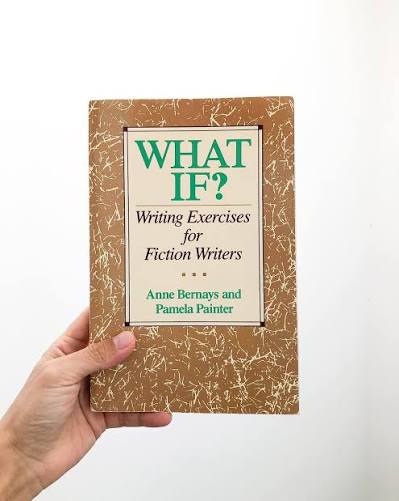 What If by Anne Bernays and Pamela Painter